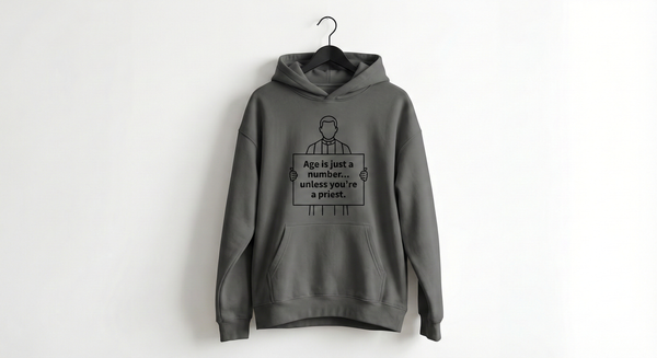 Dark Humor Priest Hoodie – “Age Is Just a Number”